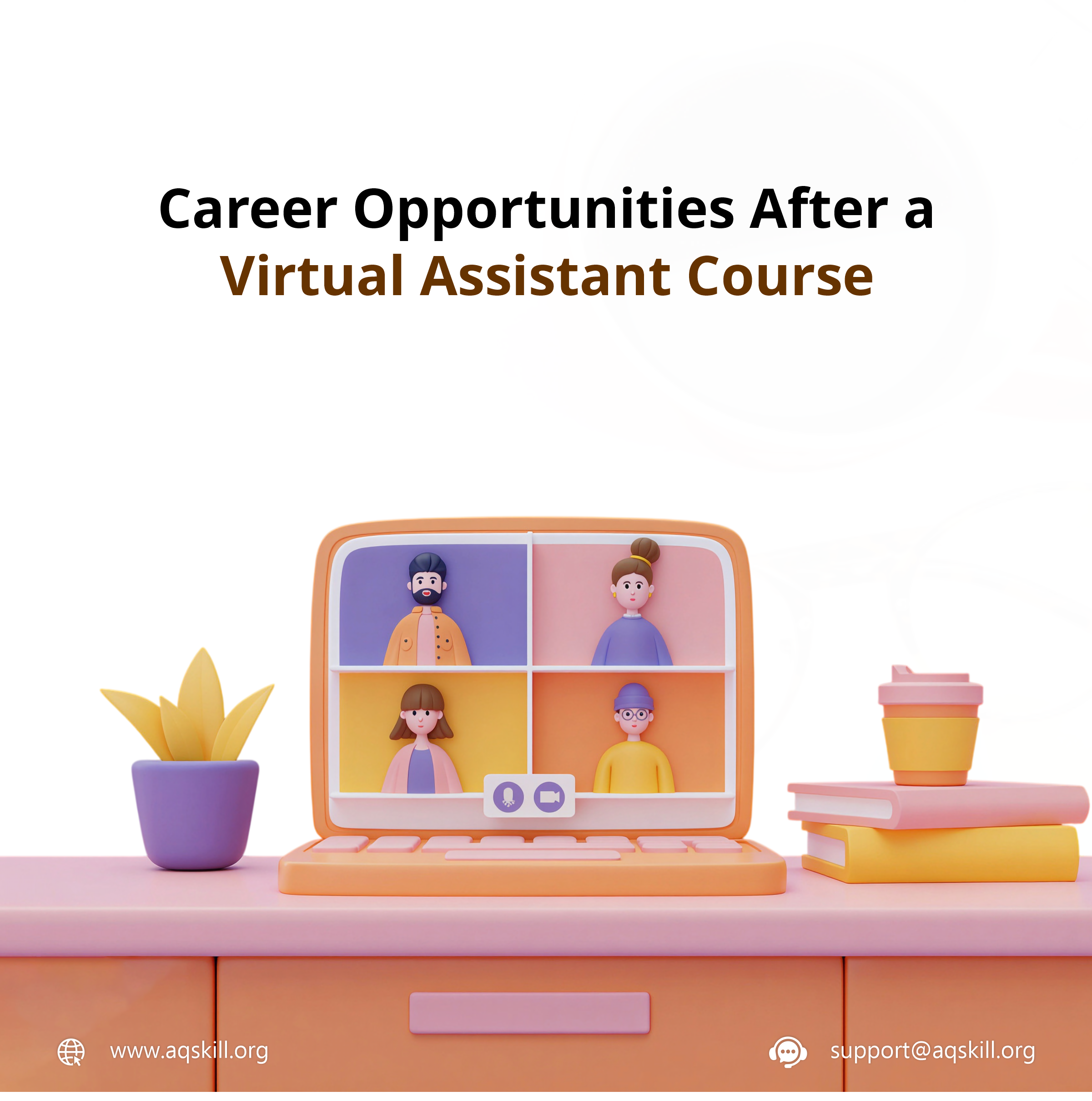 Career Opportunities After a Virtual Assistant Course
