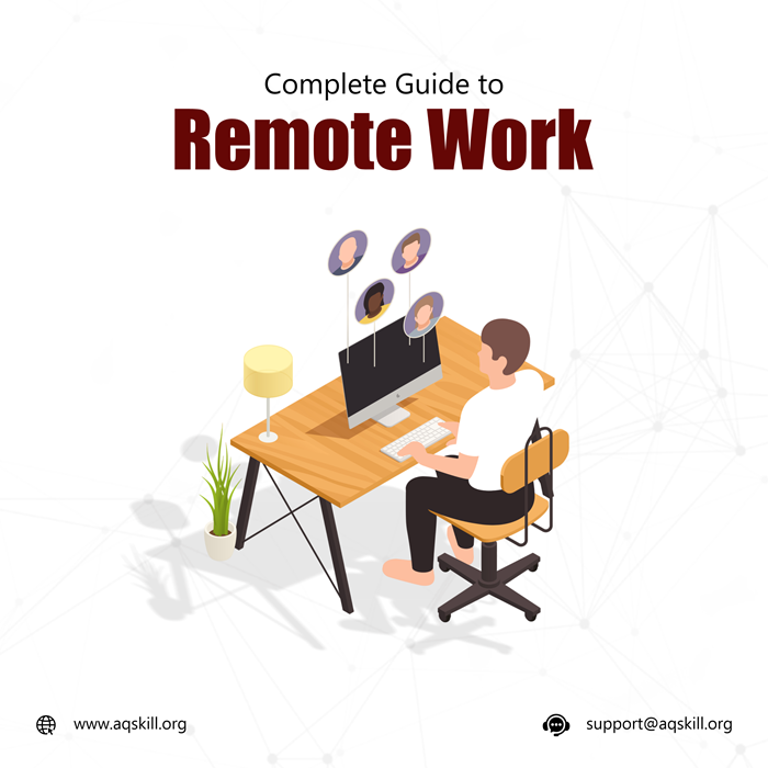 Complete Guide to Remote Work